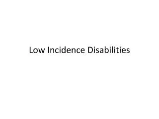 low incidence disabilities