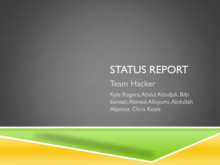 status report