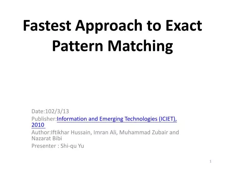 fastest approach to exact pattern matching