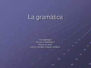 la gram tica