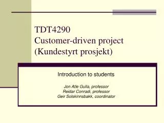 TDT4290 Customer-driven project (Kundestyrt prosjekt)