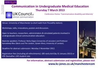 Communication in Undergraduate Medical Education Thursday 7 March 2013