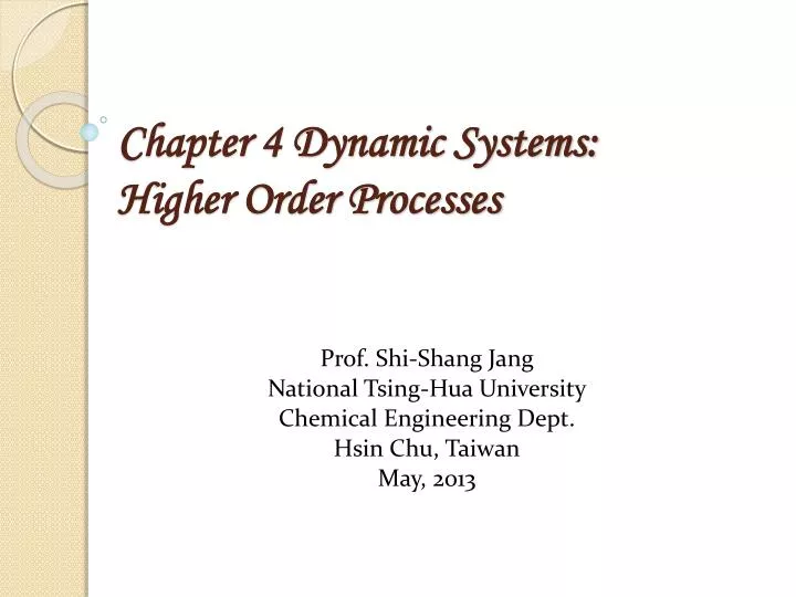 chapter 4 dynamic systems higher order processes