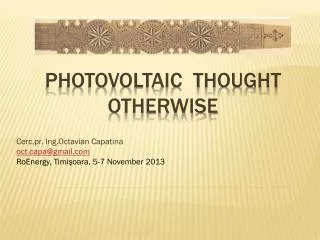cerc pr ing octavian capatina oct capa@gmail com roenergy timi oara 5 7 november 2013