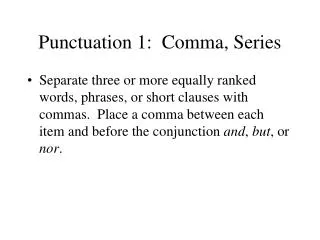 Punctuation 1: Comma, Series