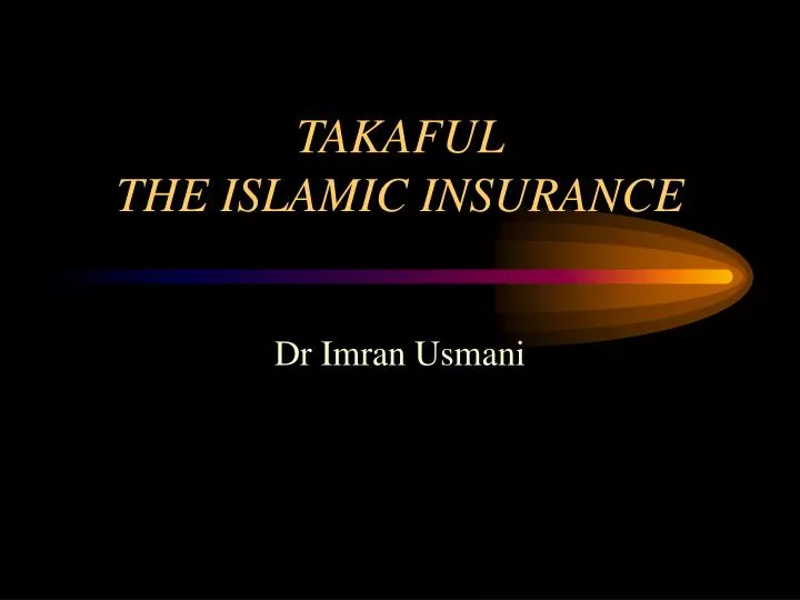 takaful the islamic insurance