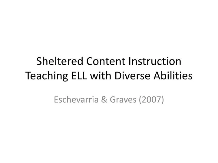 sheltered content instruction teaching ell with diverse abilities