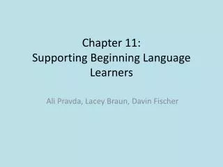 Chapter 11: Supporting Beginning Language Learners