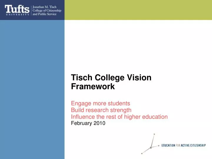 tisch college vision framework