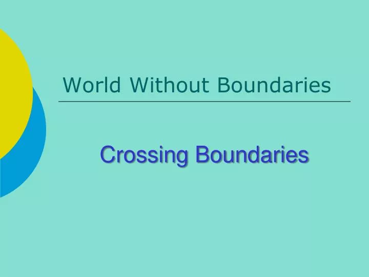 world without boundaries