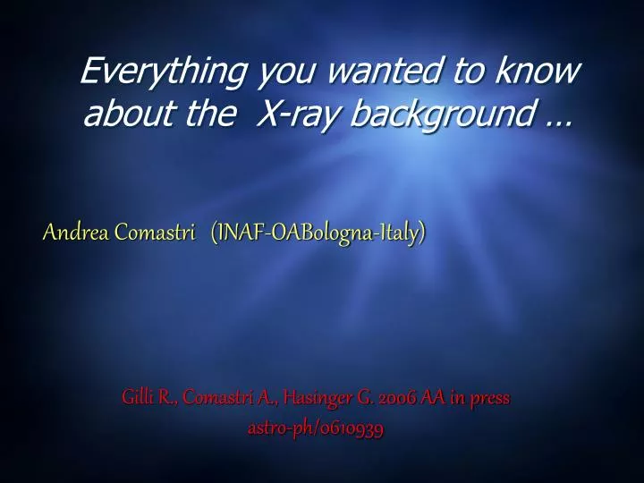 everything you wanted to know about the x ray background