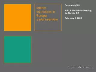 Interim Injunctions in Europe, a bief overview