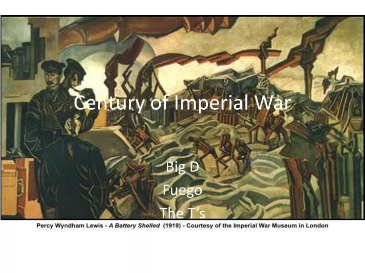 century of imperial war