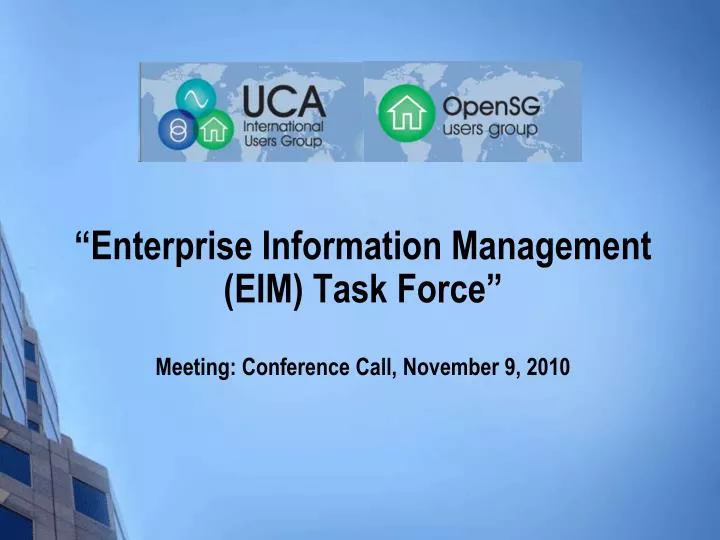enterprise information management eim task force meeting conference call november 9 2010