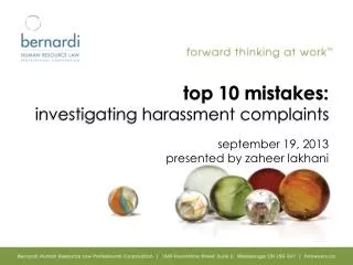 top 10 mistakes: investigating harassment complaints