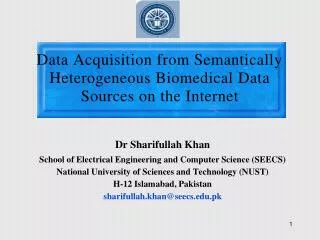 Data Acquisition from Semantically Heterogeneous Biomedical Data Sources on the Internet