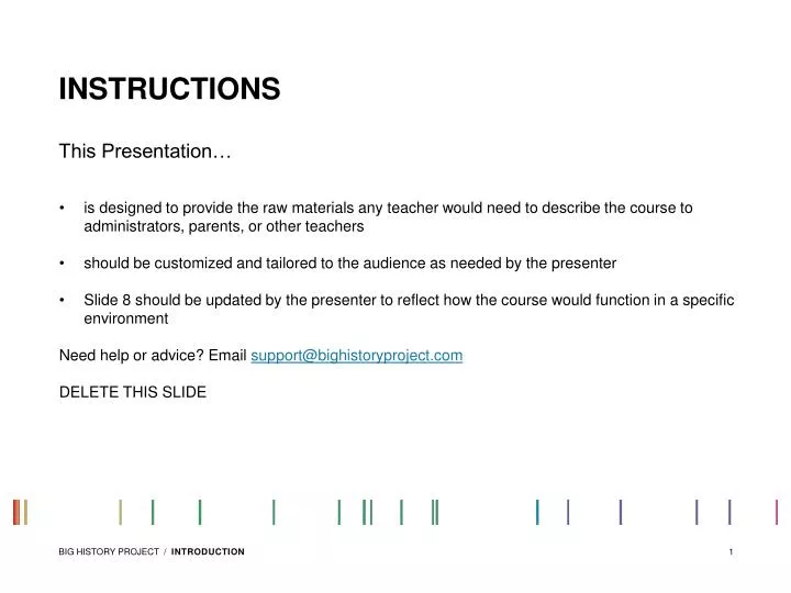 instructions this presentation