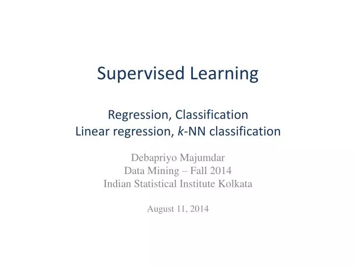supervised learning regression classification linear regression k nn classification