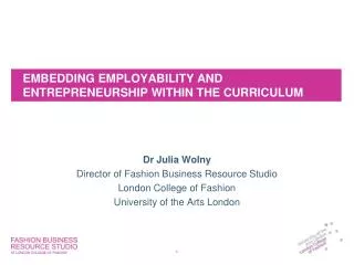 EMBEDDING EMPLOYABILITY AND ENTREPRENEURSHIP WITHIN THE CURRICULUM