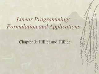 Linear Programming: Formulation and Applications