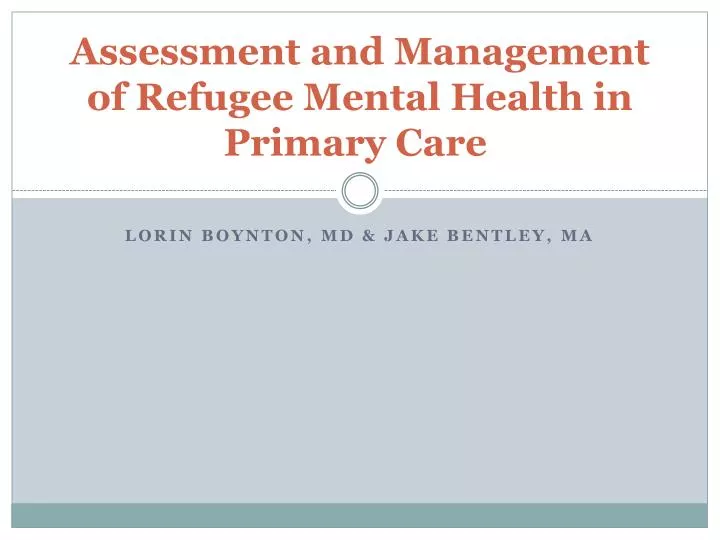 assessment and management of refugee mental health in primary care