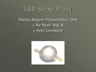 LED Solder Press