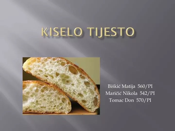 kiselo tijesto