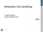 Metadata i BI udvikling - slide 1