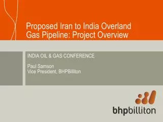 Proposed Iran to India Overland Gas Pipeline: Project Overview