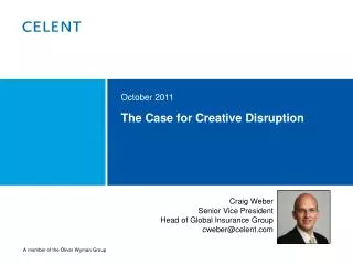 The Case for Creative Disruption