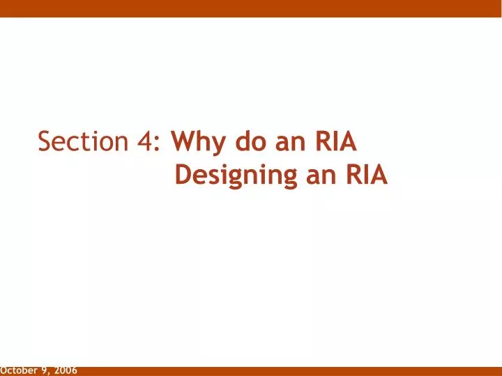 section 4 why do an ria designing an ria