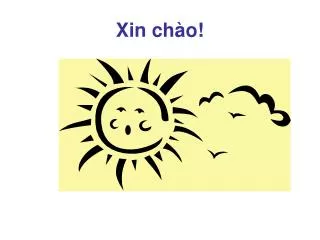 xin ch o