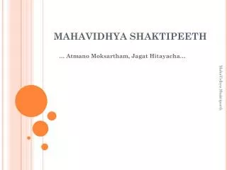 MAHAVIDHYA SHAKTIPEETH