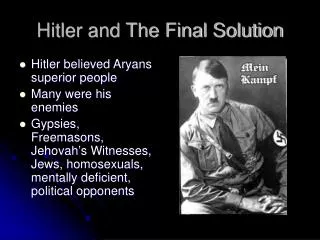 Hitler and The Final Solution