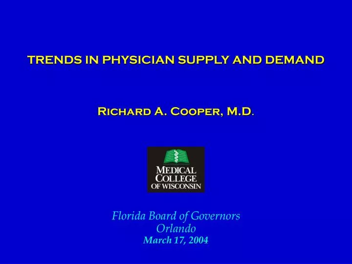 trends in physician supply and demand