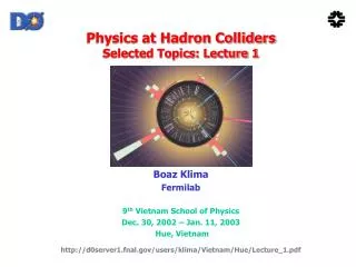 Physics at Hadron Colliders Selected Topics: Lecture 1