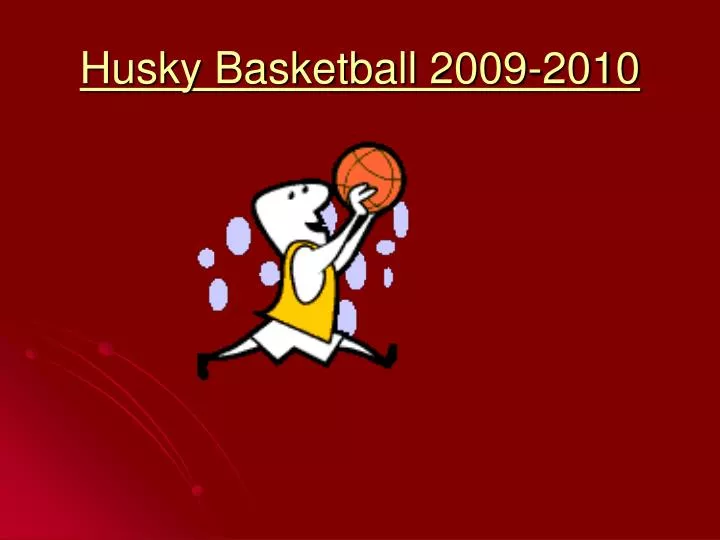 husky basketball 2009 2010