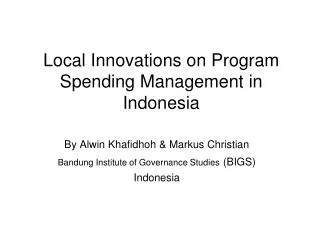 Local Innovations on Program Spending Management in Indonesia