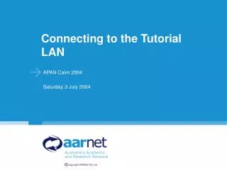 Connecting to the Tutorial LAN