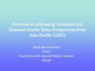 Priorities in addressing economic and financial shocks: Some Perspectives from Asia-Pacific LLDCs