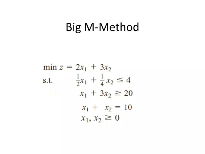 big m method