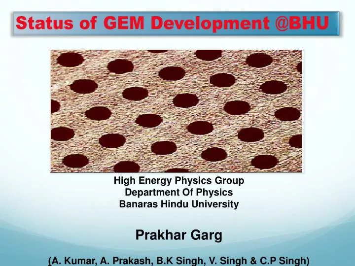 status of gem development @bhu