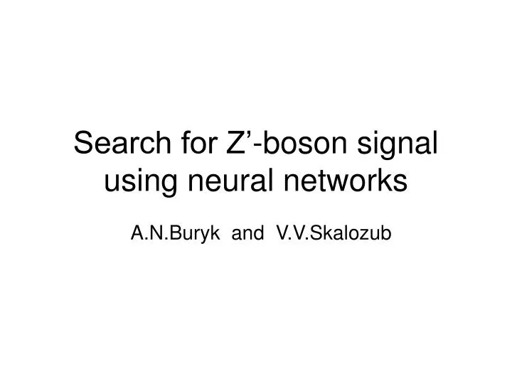 search for z boson signal using neural networks