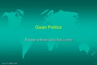 Gaian Politics