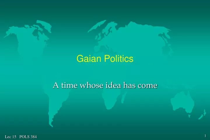 gaian politics