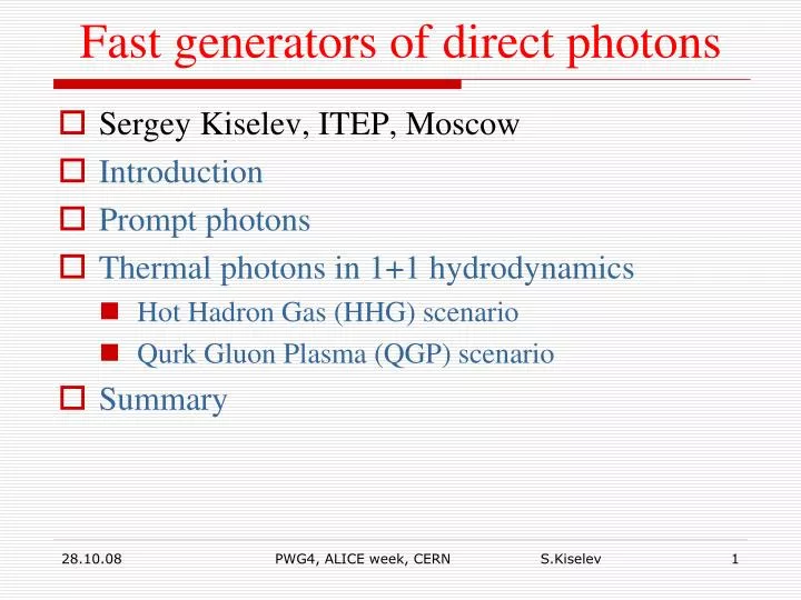 fast generators of direct photons