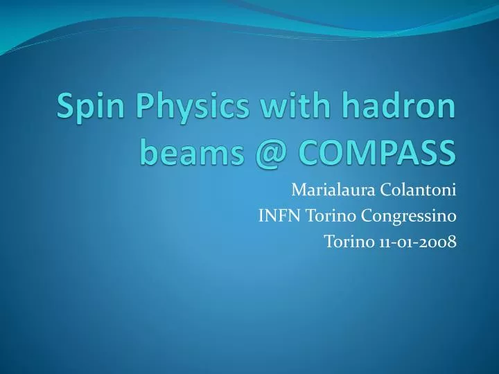 spin physics with hadron beams @ compass