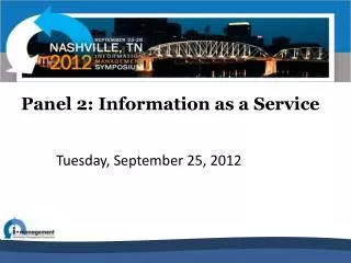 Panel 2: Information as a Service