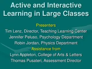 Active and Interactive Learning in Large Classes
