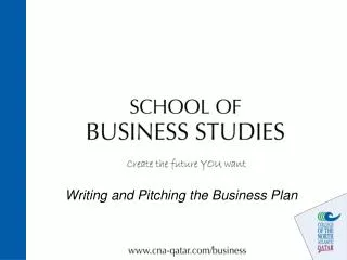 Writing and Pitching the Business Plan